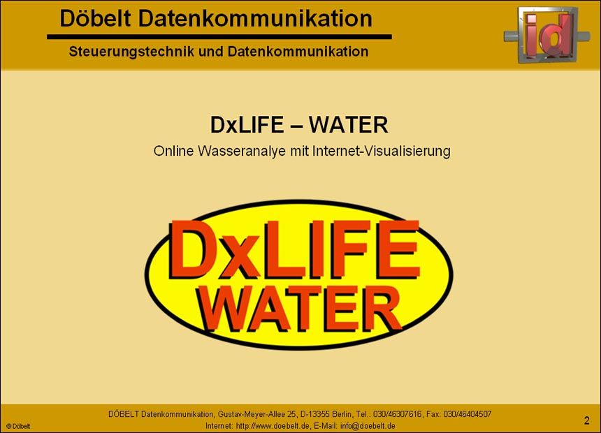 Dbelt Datenkommunikation - Produktprsentation: dxlife-water - Folie 2