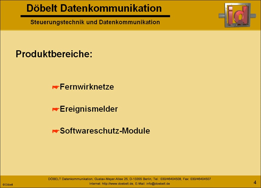 Dbelt Datenkommunikation - Produktprsentation: firma - Folie 4