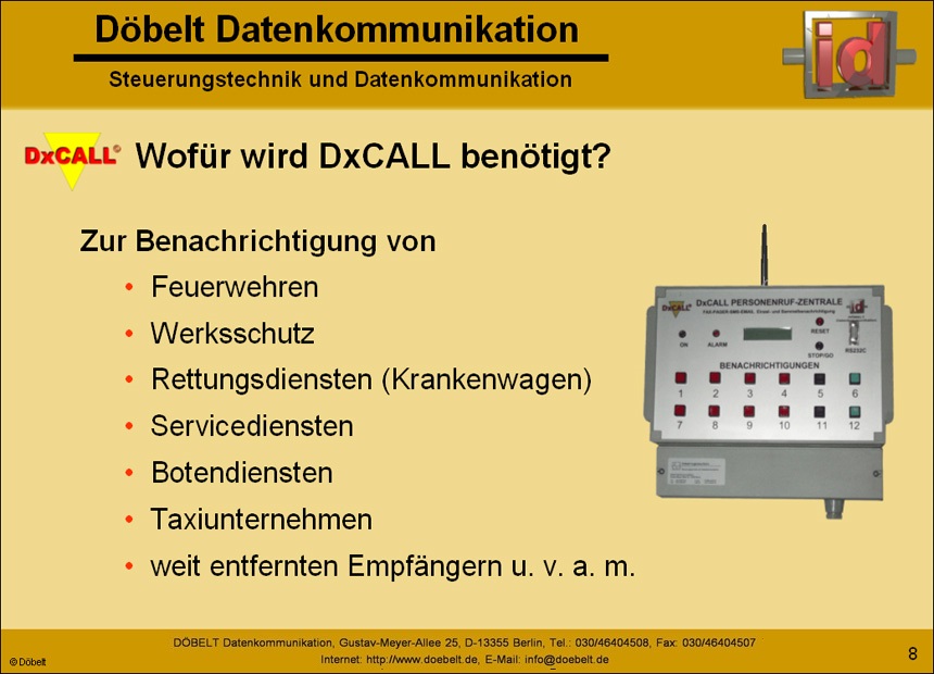 Dbelt Datenkommunikation - Produktprsentation: dxcall - Folie 8