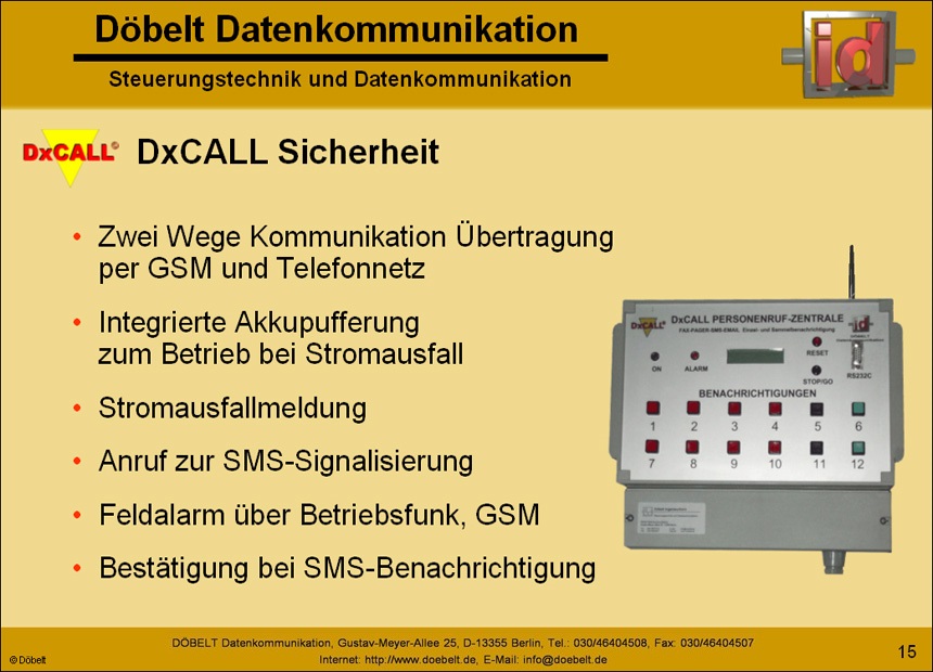 Dbelt Datenkommunikation - Produktprsentation: dxcall - Folie 15