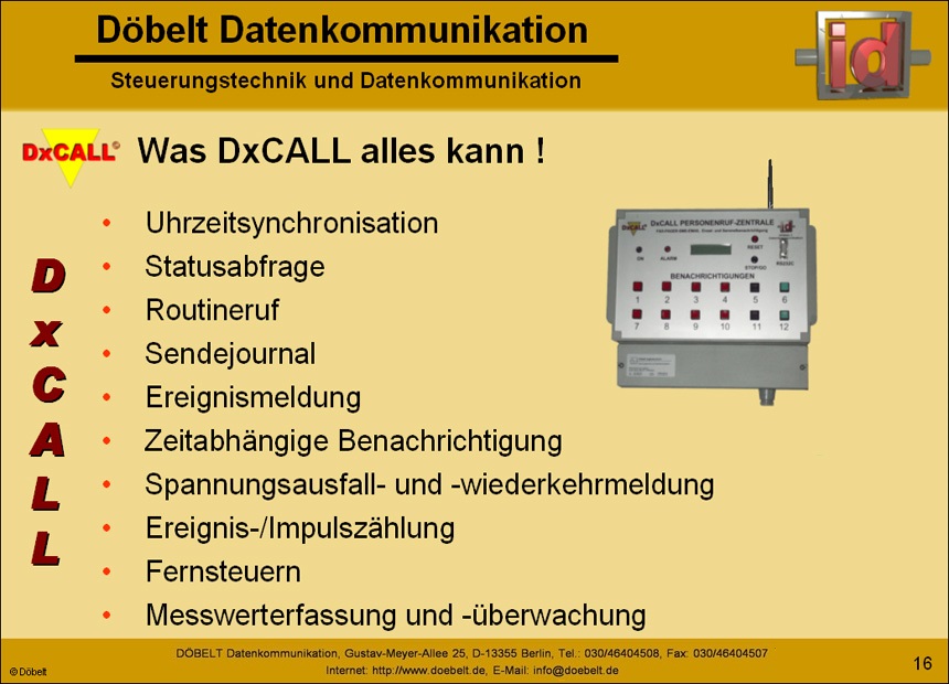 Dbelt Datenkommunikation - Produktprsentation: dxcall - Folie 16