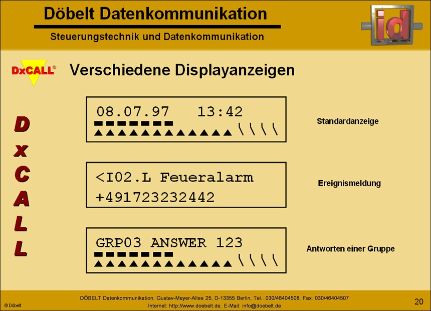 Dbelt Datenkommunikation - Produktprsentation: dxcall - Folie 20