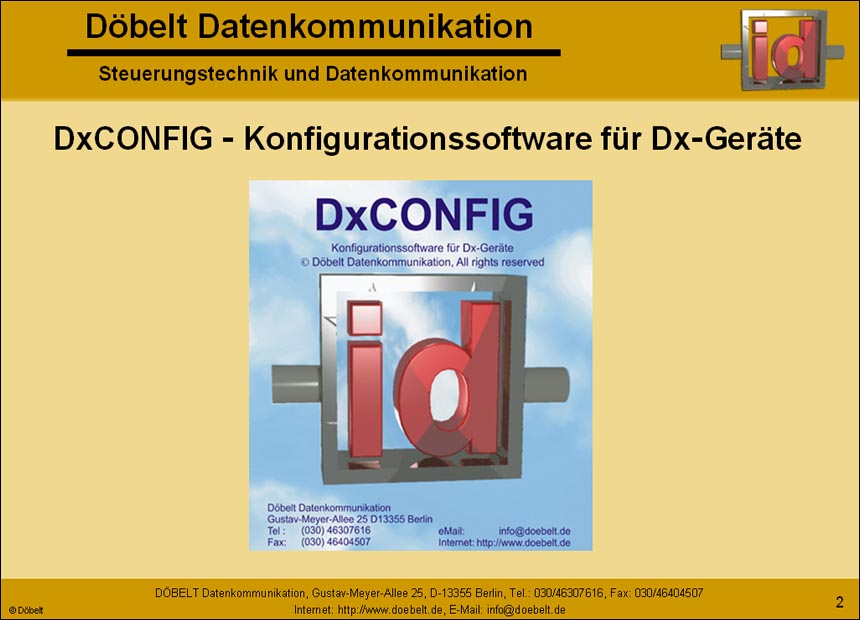 Dbelt Datenkommunikation - Produktprsentation: dxconfig - Folie 2