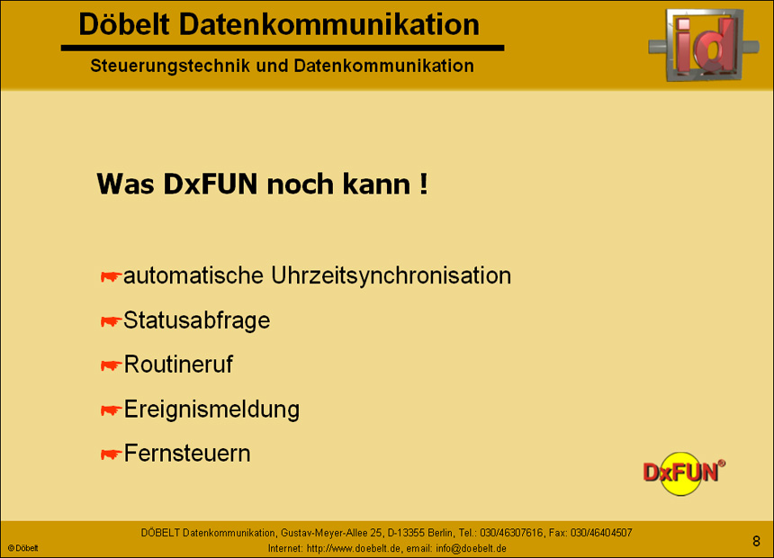 Döbelt Datenkommunikation - Produktpräsentation: dxfun - Folie 8