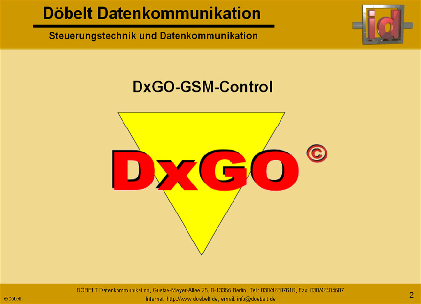 Döbelt Datenkommunikation - Produktpräsentation: dxgo - Folie 2