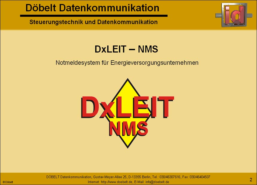 Dbelt Datenkommunikation - Produktprsentation: dxleit-nms - Folie 2