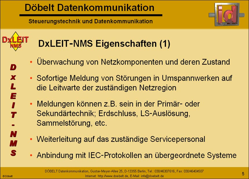 Dbelt Datenkommunikation - Produktprsentation: dxleit-nms - Folie 5