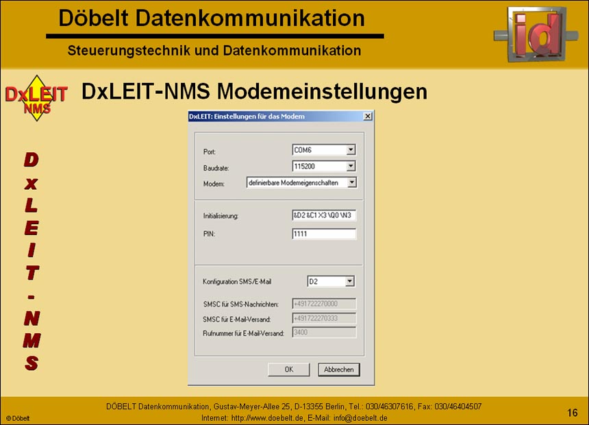 Dbelt Datenkommunikation - Produktprsentation: dxleit-nms - Folie 16