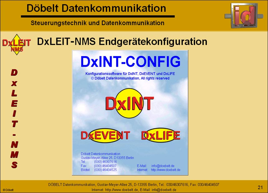 Dbelt Datenkommunikation - Produktprsentation: dxleit-nms - Folie 21