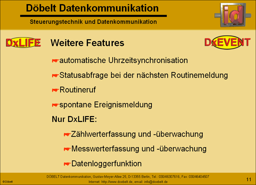 Dbelt Datenkommunikation - Produktprsentation: dxlife - Folie 11