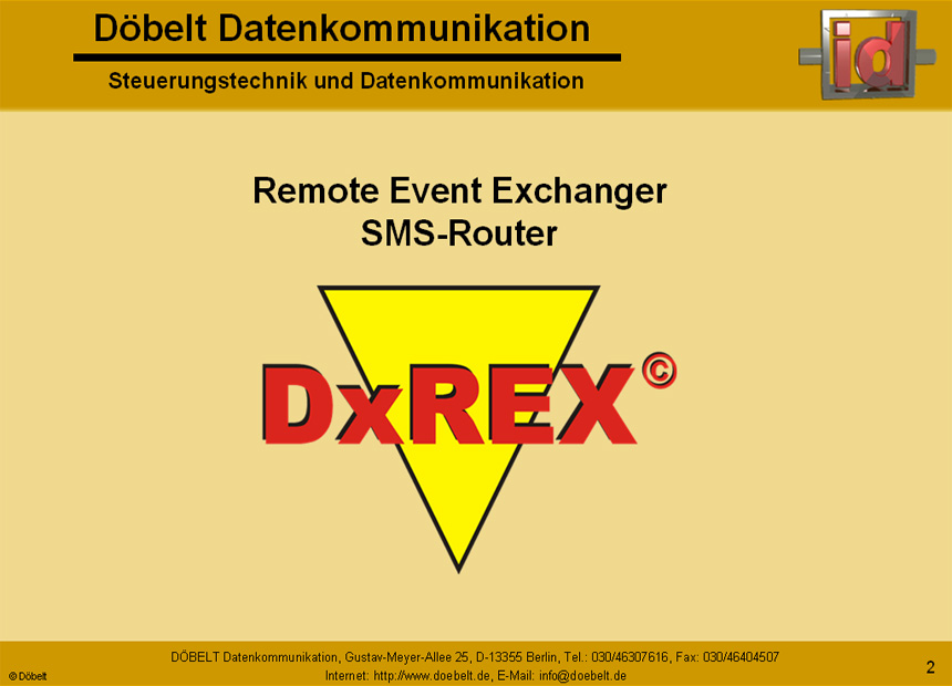 Dbelt Datenkommunikation - Produktprsentation: dxrex - Folie 2