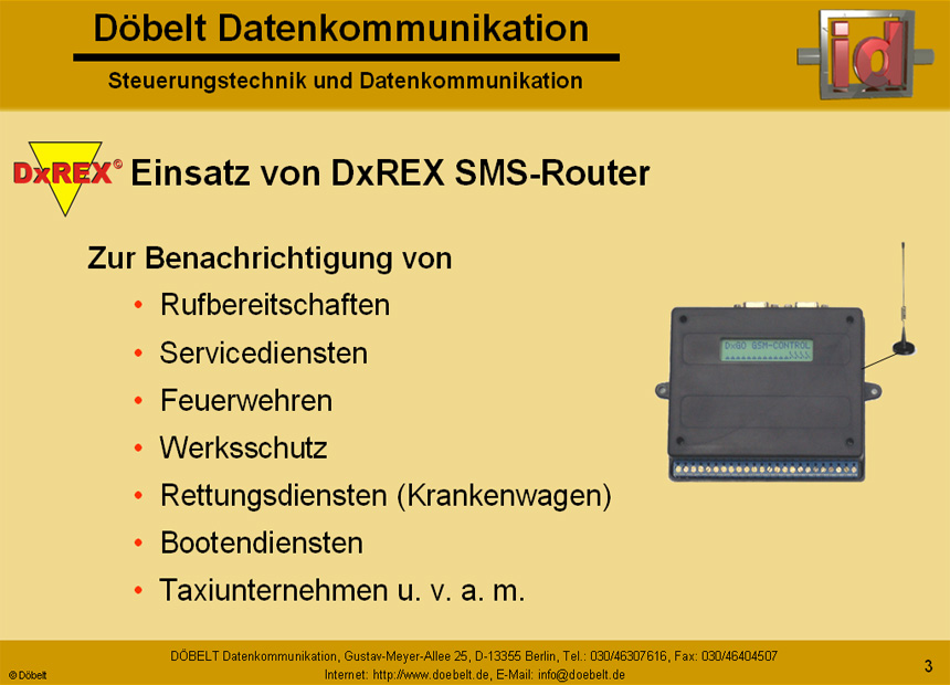 Dbelt Datenkommunikation - Produktprsentation: dxrex - Folie 3