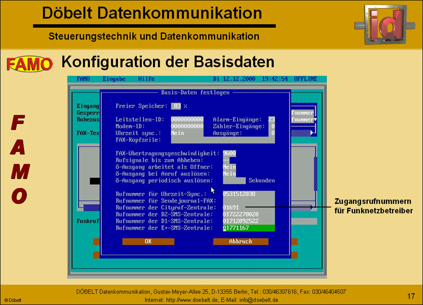 Dbelt Datenkommunikation - Produktprsentation: famo - Folie 17