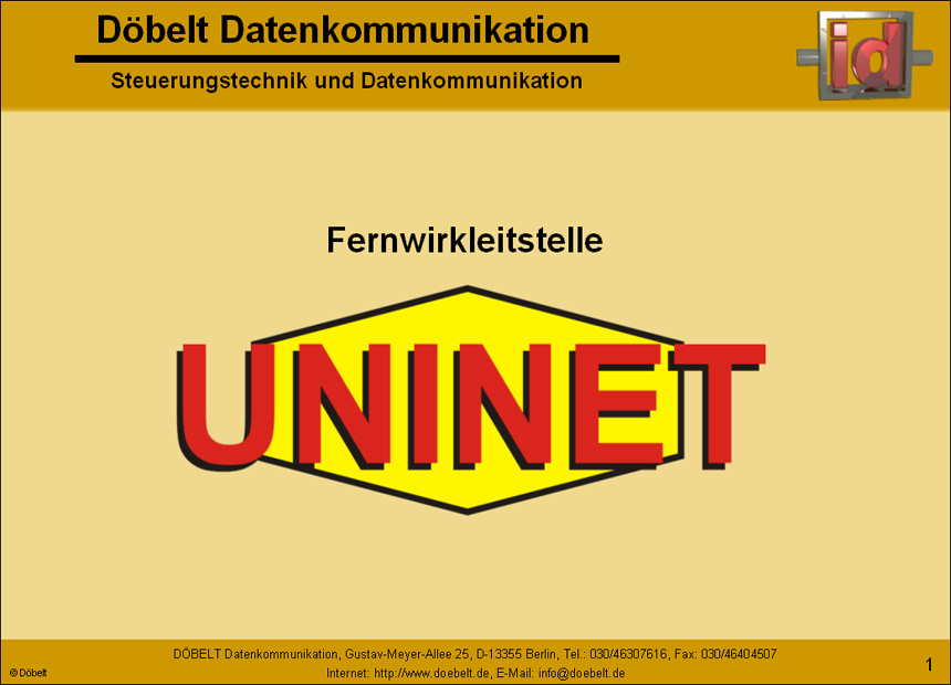 Dbelt Datenkommunikation - Produktprsentation: uninet - Folie 1