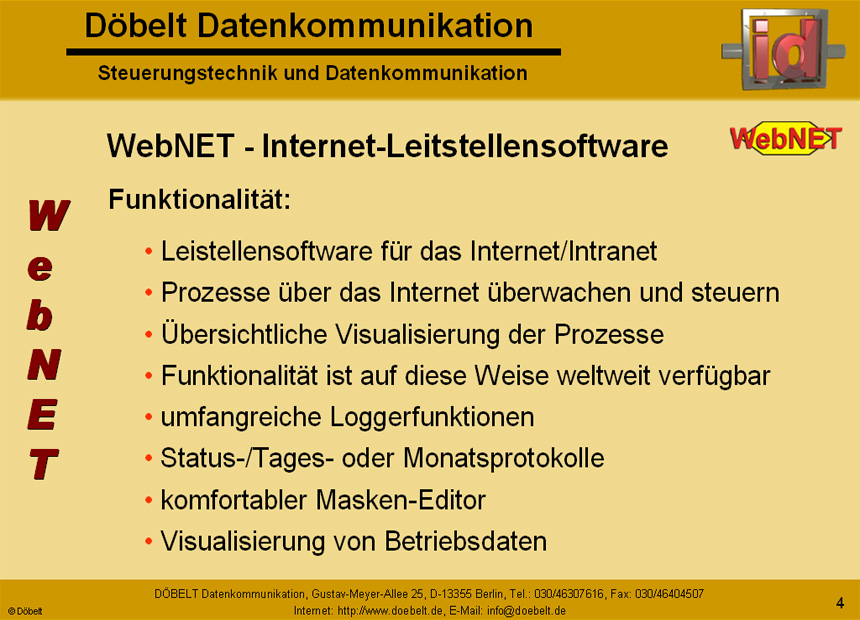 Dbelt Datenkommunikation - Produktprsentation: webnet - Folie 4