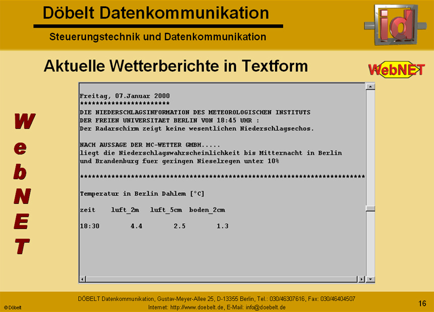 Dbelt Datenkommunikation - Produktprsentation: webnet - Folie 16