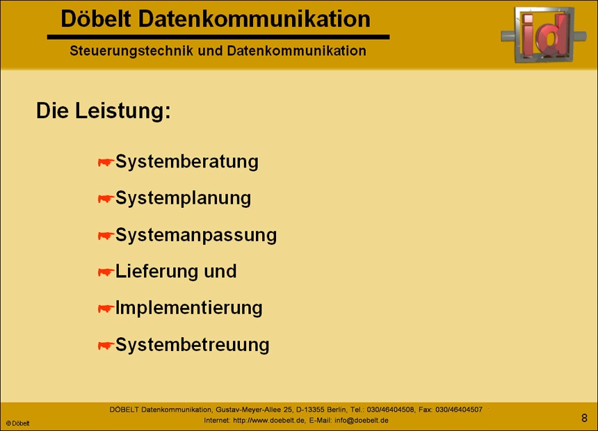 Dbelt Datenkommunikation - Produktprsentation: firma - Folie 8